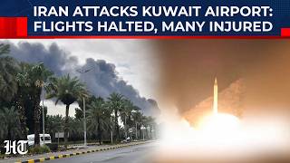 Iranus Firestorm Hits Kuwait As Airport Damage Halts Flights Us Fails To Protect Arab Ally Again