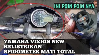 YAMAHA VIXION NEW SPEEDOMETER SCREEN IS TOTALLY DEAD (motorcycle is completely dead)
