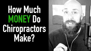 How Much Money Do Chiropractors Make? (Rocket Chiropractic Podcast Ep 365)