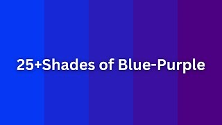 25+ Shades of Blue-Purple Colors with Name