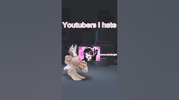 Youtubers I hate... #uwucutesingle #clownxiao #rebootedpoppy #roblox #shorts