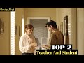 TOP 2 Teacher And Student Affair | Older Woman Young Man | Cheating Movie