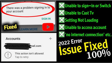 This Action Is Not Allowed , Tap To Retry Action / YouTube not signin / YouTube Signin Problem