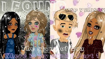 I Found MSP Version The Story Of Eva Part 2 of Where Is My Mind
