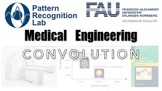 Medical Engineering - System Theory - Introduction to Convolution