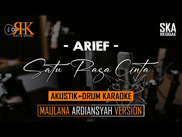 Satu Rasa Cinta - Maulana Ardiansyah Version | AkustikDrum Karaoke (Ska Reggae) class=