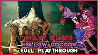 Maxy Plays Hollow Cocoon