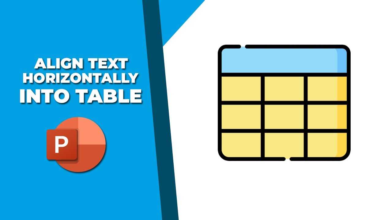How to align text of table in PowerPoint horizontally - YouTube