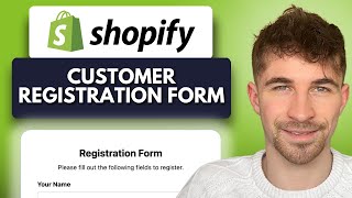 How to Add a Customer Registration Form to Shopify (2025)