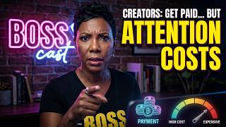 Creators Are Getting Paid… But Attention Is EXPENSIVE