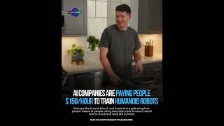 AI Companies Are Paying People $150/Hour to Train Humanoid Robots