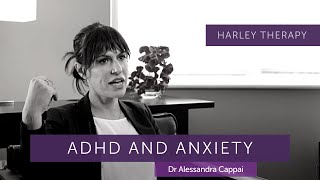 Managing Coexisting ADHD and Anxiety - with Psychiatrist, Dr Alexandra Cappai by Harley Therapy - Psychotherapy & Counselling 1,047 views 5 months ago 10 minutes, 34 seconds