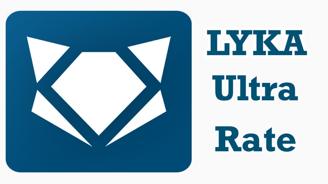 LYKA app Latest Update LYKA Ultra Rate Team SUN’s Vlog YouTube