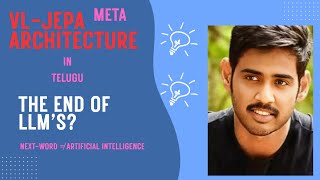 META VL JEPA Architecture basics in Telugu #metal #meta #vljepa #llm #tech #trending #vlm #genai #yt