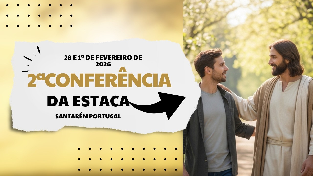 2ª Conferência da Estaca Santarém Portugal - Sessão de Domingo