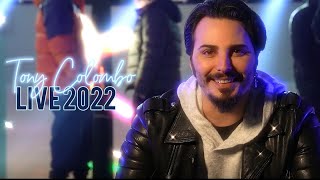 Tony Colombo - LIVE 2022