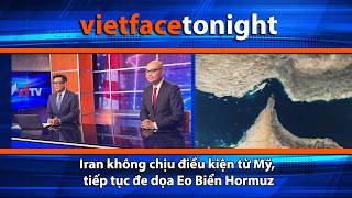 VF Tonight | Iran không chịu điều kiện từ Mỹ, tiếp tục đe dọa Eo Biển Hormuzg | 3/25/26