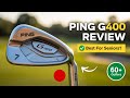 Ping G400 Irons Review | Best Golf Irons for Seniors 60+