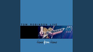 Video thumbnail of "Tom Robinson - Living In a Boom Time"