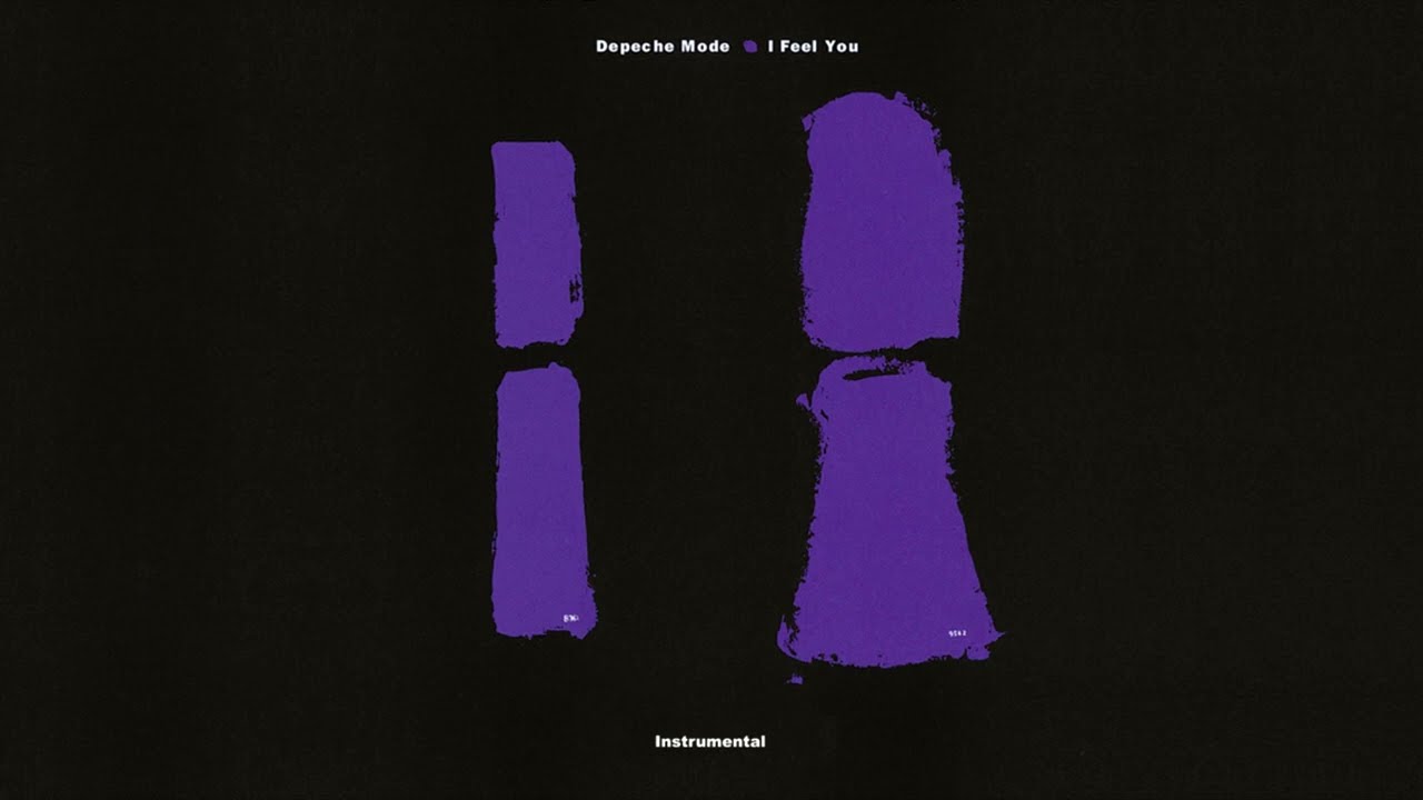 I Feel You Instrumental - Depeche Mode