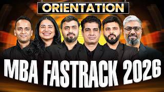 Orientation MBA Fastrack 2026 Last Chance to CAT 2026 Preparation
