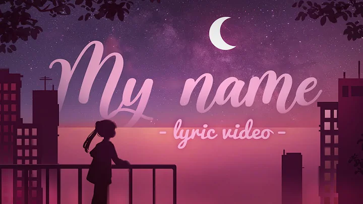 My Name | Anna Lawrence (Lyric video)