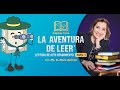 La aventura de Leer -  Nora Beltrán