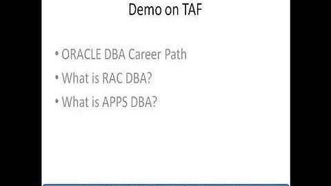 ORACLE RAC TAF DEMO - ORACLE DBA CAREER PATH (APPS DBA - RAC