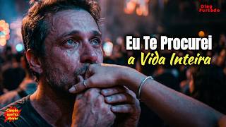 💔 Essa música vai partir seu coração… 🎵 "Eu Te Procurei a Vida Inteira" (Live)