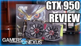 NVIDIA GeForce GTX 950 GPU Review & Gaming Benchmark (Strix)