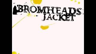 Bromheads Jacket - He Likes Them Airbrushed