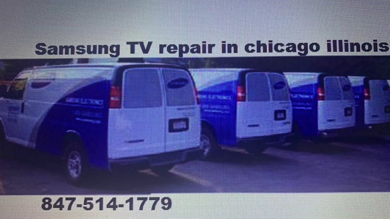 samsung tv repair in chicago illinois YouTube
