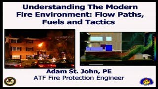 Understanding the modern fire environment: flow paths, fuel and ventilation Part 3