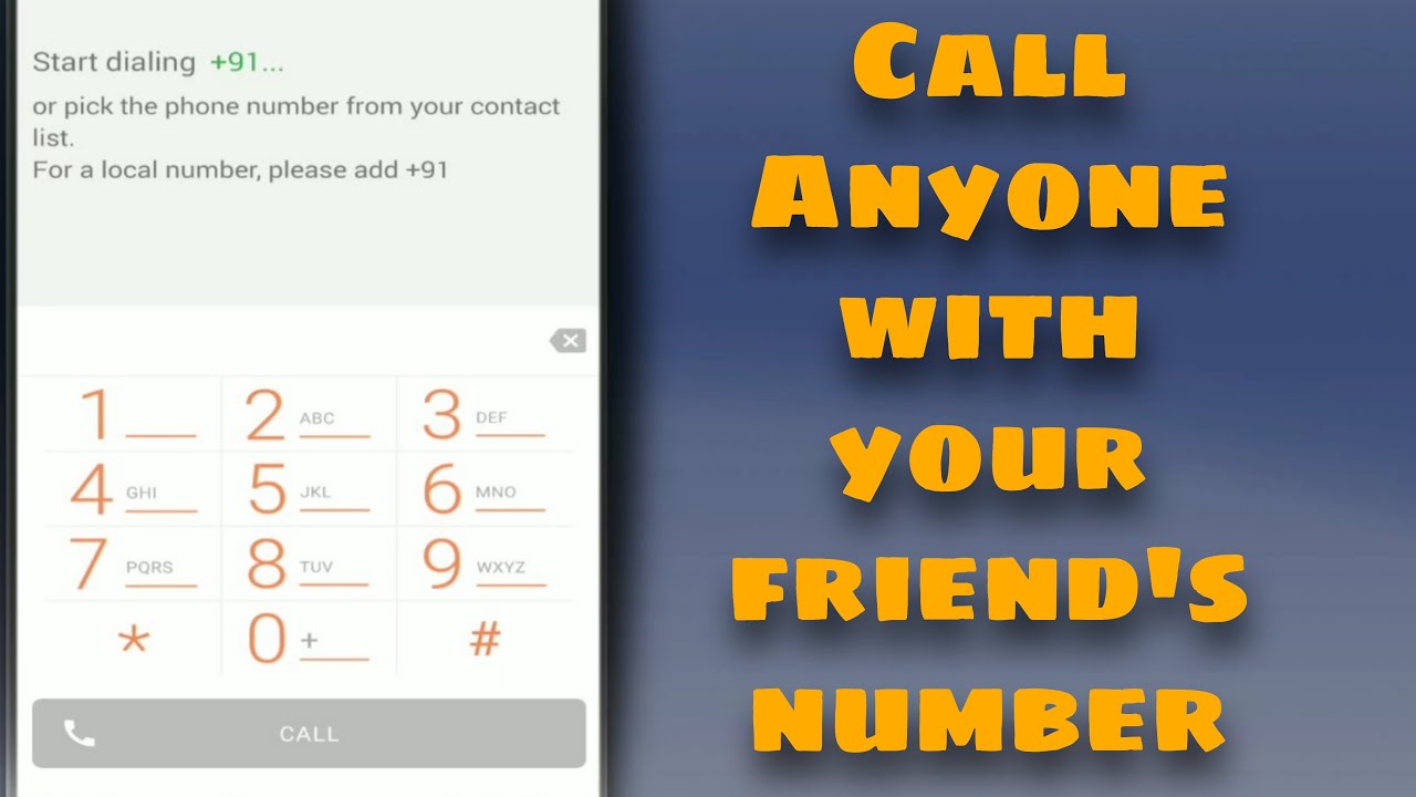 Friend Num How to call Anyone with your friend's number | 2 Months - YouTube