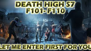 LIVE Lifeafter Death High Floor 101 - 110, Let Me Enter First For You! DH Season 7 F101- F110