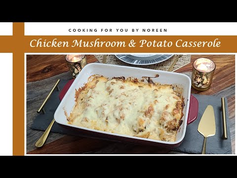 Video: How To Make A Potato Casserole With Chicken And Mushrooms