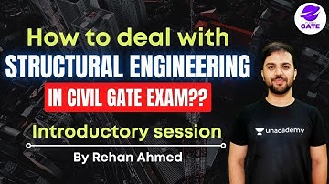 How to Deal with Structural Engineering in Civil Gate Exam?? | Introductory Session |  Planet GATE
