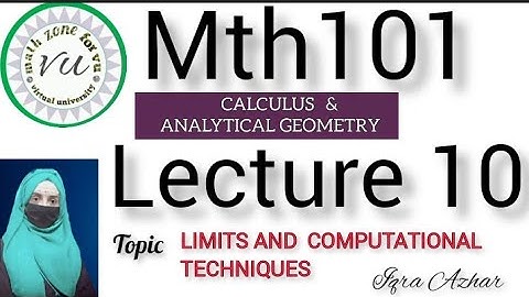 Calculus and Analytical Geometry|mth101 lec  #10||#mth101||limit of function|#limit