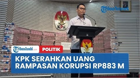 KPK Serahkan Uang Rampasan Korupsi Rp883 Miliar ke PT Taspen