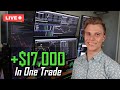 How i made 17000 in one day trade  stepbystep analysis