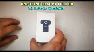 Unboxing Webcam Xiaomi Full Hd Mi Nueva Webcam