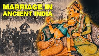 Why Love and Marriage in Ancient India was Weird