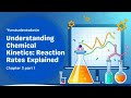 Chemistry online class . Chapter 3 chemical kinetics (7/7/25). Part 1
