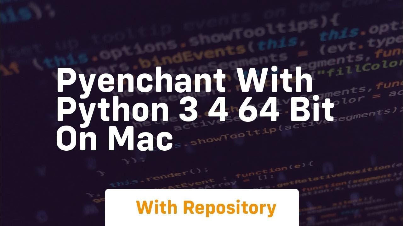 Pyenchant with python 3 4 64 bit on mac youtube