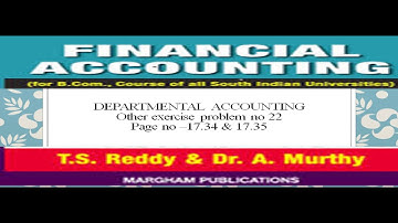 Departmental Accounting Other Exercise Problem No 22