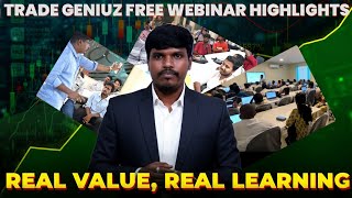 Free Trading Webinar Highlights Learn The Secrets Of Smart Trading Trade Genius - தமழ