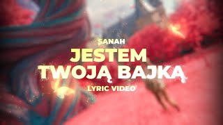 sanah – Jestem Twoją Bajką - Lyric Video (Akademia Pana Kleksa / from Kleks Academy)