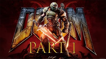 DOOM Gameplay Walkthrough Part 1 FULL GAME [PS4 60 fps] - No Commentary