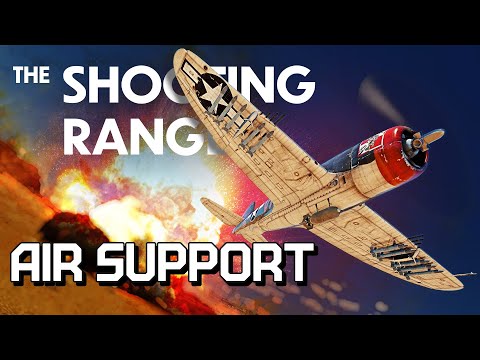 THE SHOOTING RANGE #238: Air support / War Thunder