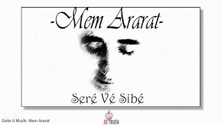 Mem Ararat - Serê Vê Sibê Resimi